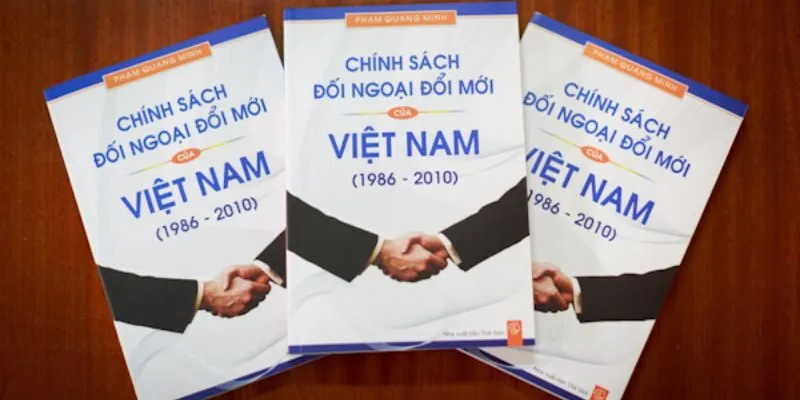 Quá trình hình thành và phát triển chính sách đối ngoại Việt Nam