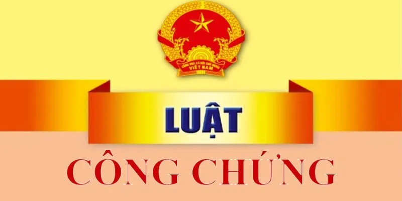 Luật Công chứng 2024: Những điểm mới nổi bật và tác động thực tiễn